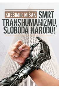 Smrt transumanizmu, sloboda narodu! - naslovnica
