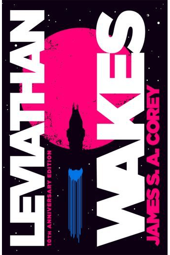 Leviathan Wakes 10th Anniversary Edition - naslovnica