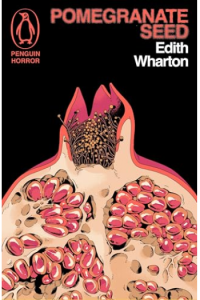 Pomegranate Seed and Other Ghostly Tales