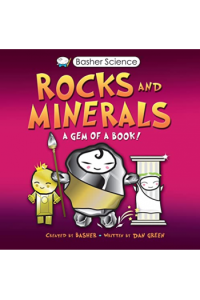 Basher Science: Rocks and Minerals - naslovnica