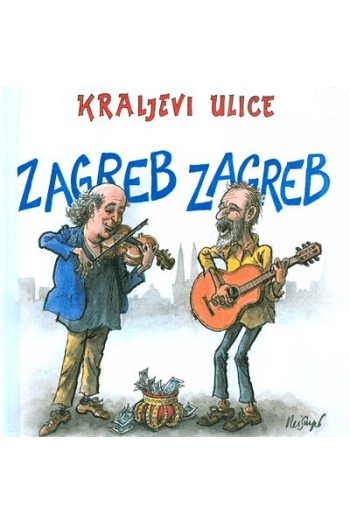 Zagreb Zagreb-Kraljevi ulice Knjiga CD - omot