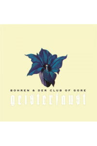Bohren and Der Club Of Gore - Geisterfaust LP - omot