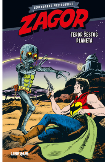 Zagor: Legendarne pustolovine CB - Teror šestog planeta (Strip) - naslovnica
