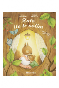 Zato što te volim (Slikovnica) - naslovnica