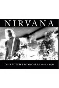 Nirvana - Collected Broadcast 1987-1993 (Broadcast Recording) CD - omot