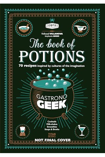 Gastronogeek Book of Potions (Kuharica) - naslovnica