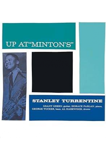 Stanley Turrentine - Up At Mintons, Vol. 1 LP - omot