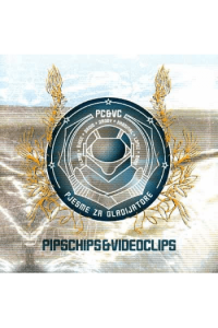 Pips Chips and Videoclips - Pjesme za gladijatore CD - omot