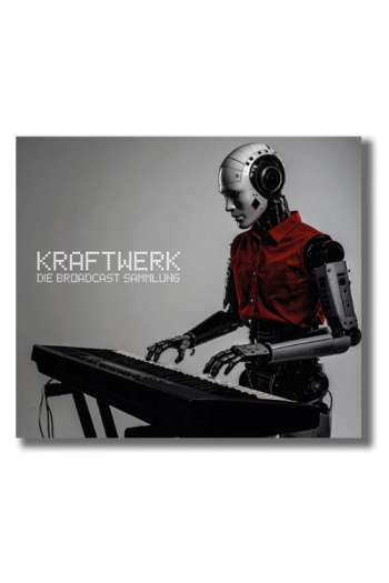Kraftwerk - Die Broadcast Sammlung (Broadcast Recording) Coffret CD - omot