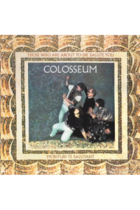 Colosseum - Those Who Are About To Die Salute You CD - omot