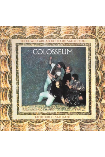Colosseum - Those Who Are About To Die Salute You CD - omot