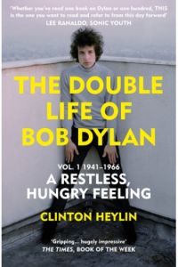 The Double Life of Bob Dylan. Volume 1 1941-1966, a Restless, Hungry Feeling - naslovnica
