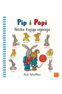Pip i Popi: Velika knjiga osjećaja (Slikovnica) - naslovnica