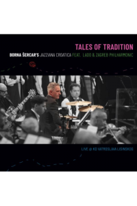 Borna Šercar ft. LADO - Tales Of Tradition LP - omot