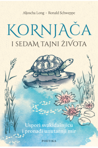 Kornjača i sedam tajni života - naslovnica