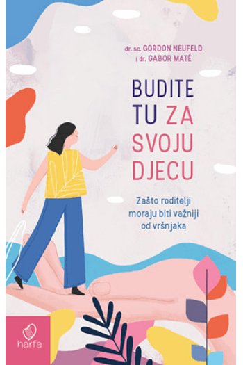 Budite tu za svoju djecu - naslovnica