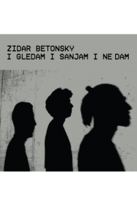 Zidar Betonsky - I gledam i sanjam i ne dam - Marbled Vinyl LP - omot