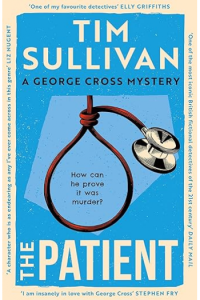 The Patient - A George Cross Mystery