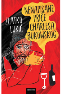 Nenapisane priče Charlesa Bukowskog