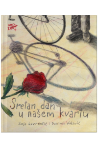 Sretan dan u našem kvartu (Slikovnica) - naslovnica