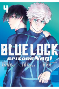 Blue Lock: Episode Nagi, Volume 4 (Manga) - naslovnica
