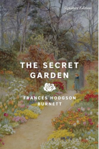 The Secret Garden (Signature Editions) - naslovnica