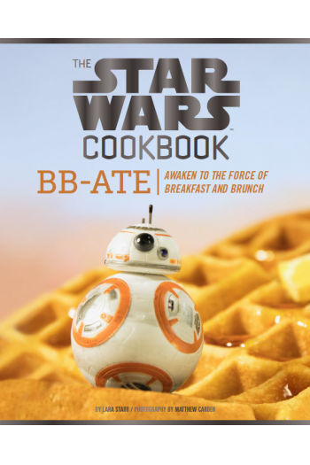 Star Wars Cookbook: BB-Ate (Kuharica) - naslovnica