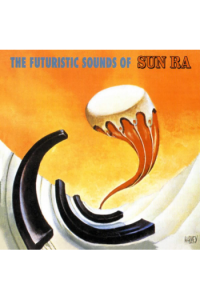 Sun Ra - The Futuristic Sounds Of Sun Ra CD - omot