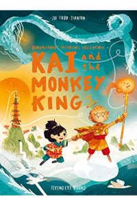 Kai and The Monkey King (Brownstones Mythical Collection 3) (Slikovnica) - naslovnica