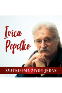 Ivica Pepelko - Svatko Ima Život CD - omot