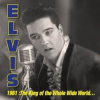 Elvis Presley - 1961: King Of Whole Wild World (RSD 2026) CD - omot