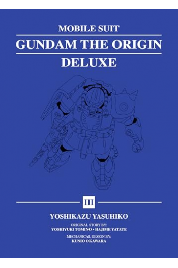Mobile Suit Gundam: THE ORIGIN Deluxe, Volume 3 (Manga) - naslovnica