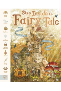 Step Inside a Fairy Tale (8 Classic Stories, Reimagined) - naslovnica