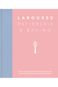 Larousse Patisserie and Baking (Kuharica) - naslovnica