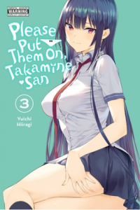 Please Put Them On, Takamine-san, Vol. 03 (Manga) - naslovnica