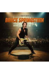 Bruce Springsteen - The Rock 'N Roots Of Bruce Springsteen LP - omot