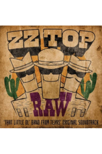 RAW (That Little Ol Band From Texas)