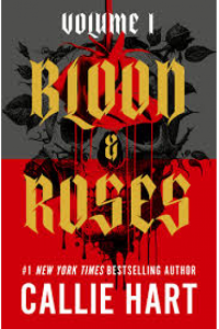 Blood & Roses Volume 1
