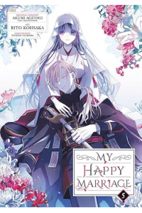 My happy marriage, Vol. 05 (Manga) - naslovnica