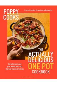 Poppy Cooks: The Actually Delicious One Pot (Kuharica) - naslovnica