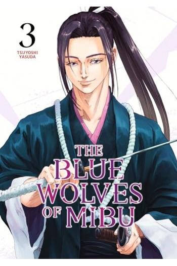 The Blue Wolves of Mibu, Volume 3 (Manga) - naslovnica
