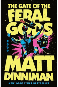 The Gate of the Feral Gods