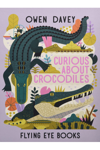 Curious About Crocodiles - naslovnica
