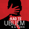 Kad te ubijem - naslovnica