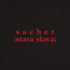 Sacher - Stara Slava LP - omot