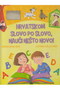 Hrvatskom slovo po slovo, nauči nešto novo! - naslovnica