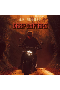 J.R. August - Deep Waters LP - omot