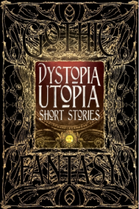 Dystopia Utopia Short Stories - naslovnica