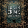 Urban Crime Short Stories - naslovnica