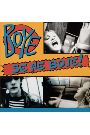 Boye - Boye Se Ne Boje LP - omot